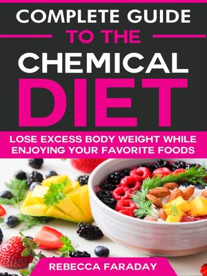 cover image of Complete Guide to the Chemical Diet
